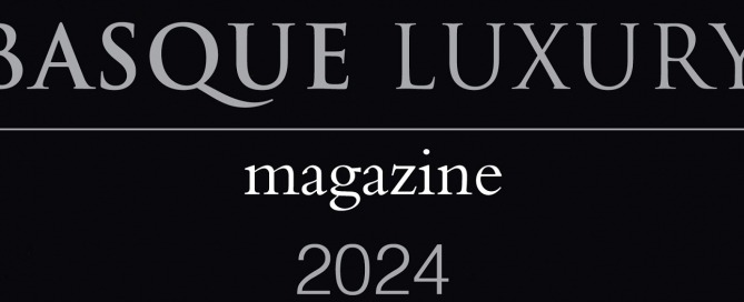 Basque Luxury Magazine 2024 front page - Aitor Delgado Tours